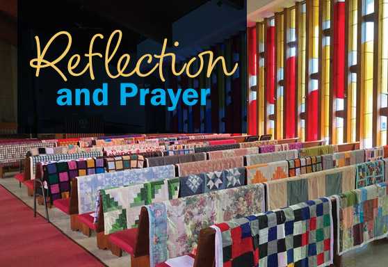 Quilt Reflection and Prayer