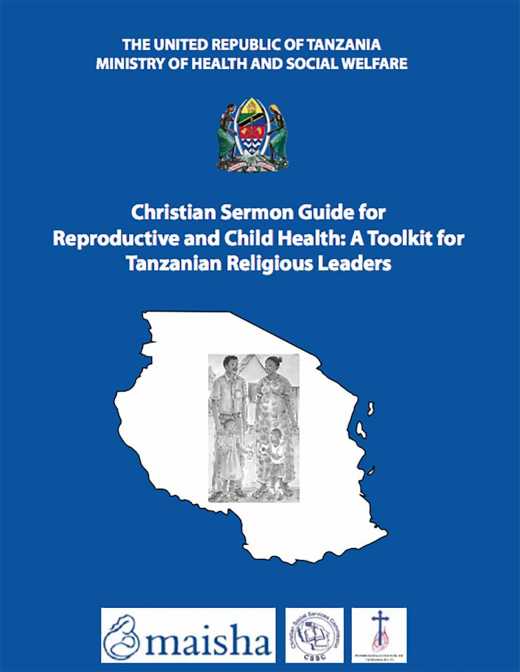 Christian Sermon Guide for Reproductive and Child Health: A Toolkit for Tanzanian Religious Leaders