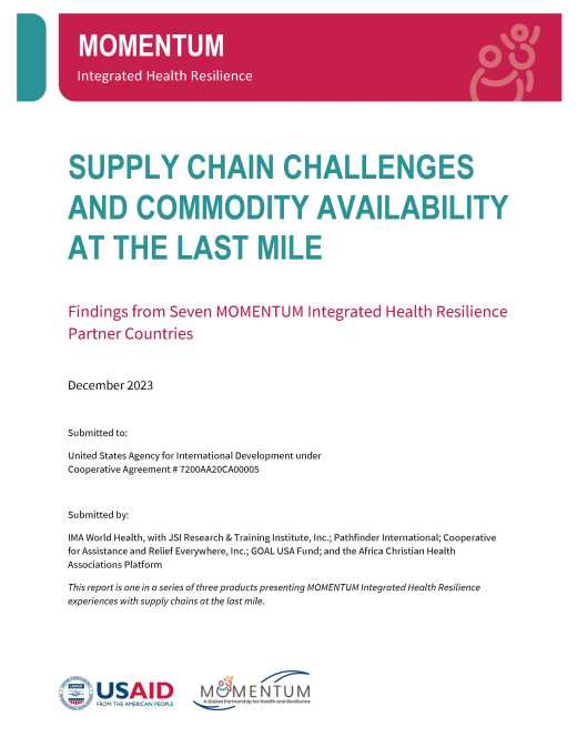 Supply Chain Challenges and Commodity Availability at the Last Mile: Findings from Seven MOMENTUM Integrated Health Resilience Partner Countries