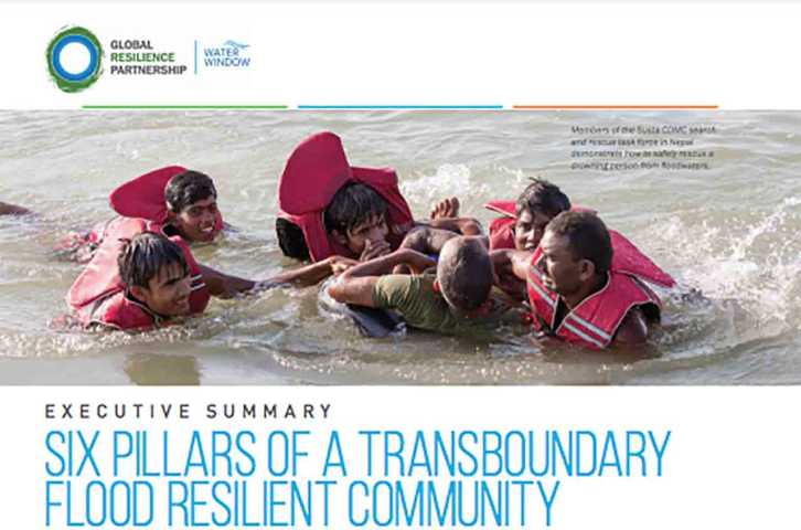 Six Pillars of a Transboundary Flood Resilient Community: Executive Summary